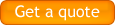 Get a quote